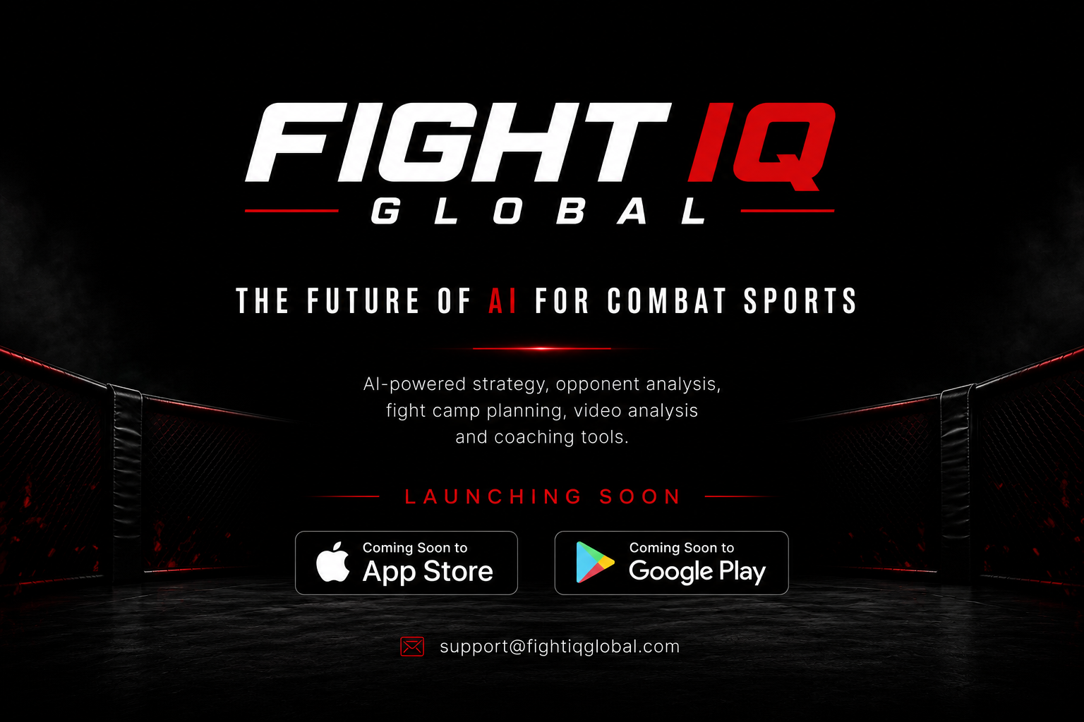 Fight IQ Global launching soon. AI for combat sports, strategy, opponent analysis, fight camp planning, video analysis and coaching tools.